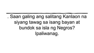 Alamat ng Bundok Kanlaon.pptx