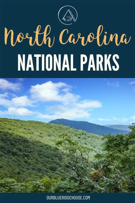 The Best North Carolina National Parks - Our Blue Ridge House