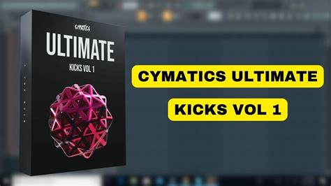 Cymatics Ultimate Kicks Vol 1 || Cymatics Sample Pack || Sample Pack || Producers Stand - YouTube