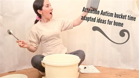 Attention Autism Stage 1: Bucket time session 2 - YouTube