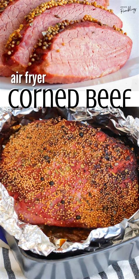 Air Fryer Corned Beef - St. Patrick's Day - Upstate Ramblings