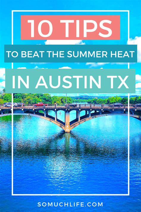 10 Tips To Beat The Texas Summer Heat - So Much Life | Summer heat, Texas summer activities ...