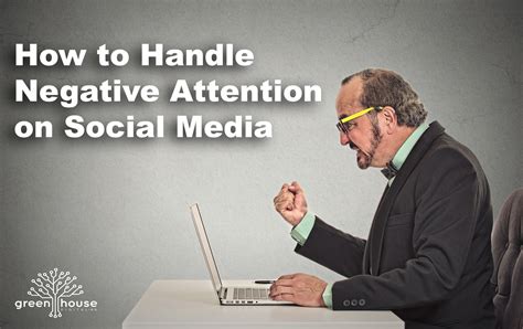 How to Handle Negative Attention on Social Media - Greenhouse Digital + PR