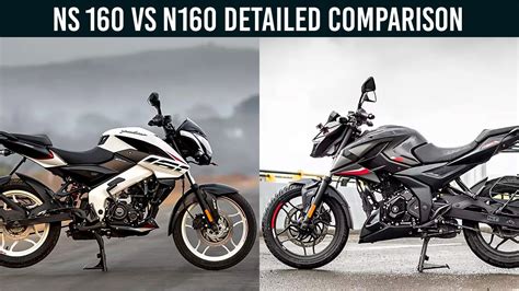 Bajaj Pulsar N160 Vs Pulsar NS 160 | NS 160 vs N160 - YouTube