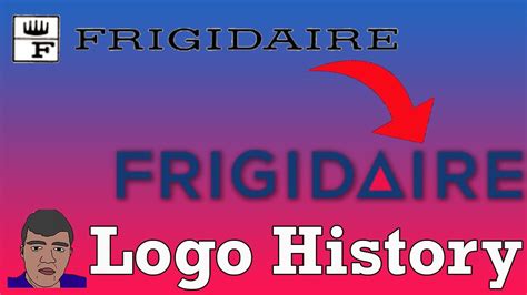 Frigidaire - Logo History #118 - YouTube
