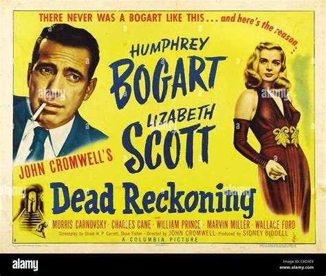 HUMPHREY BOGART, LIZABETH SCOTT POSTER, DEAD RECKONING, 1947 Stock Photo - Alamy