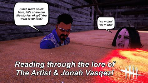 Dead By Daylight| Reading lore of The Artist & Jonah Vasquez! Portrait ...