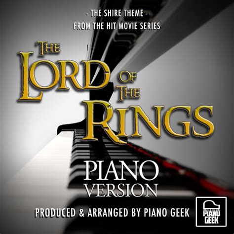 The Shire Theme (From "Lord of The Rings") (Piano Version) - YouTube Music