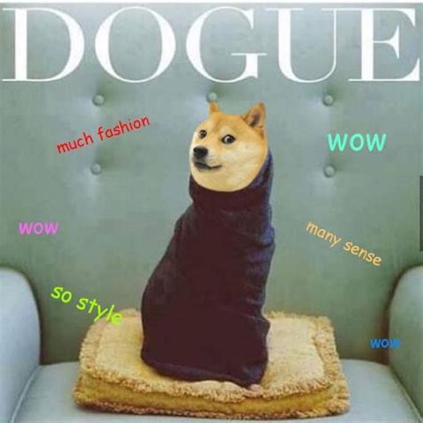 Dogue - Such Fashion : r/memes