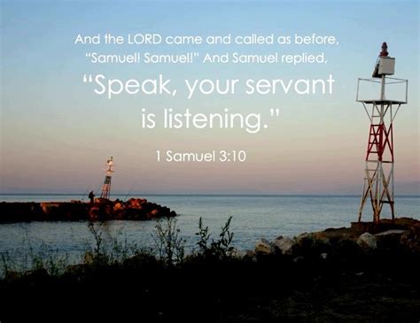 1 Samuel 3:10 | Faith inspiration, Gods love, 1 samuel 3