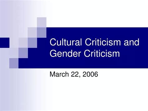 PPT - Cultural Criticism and Gender Criticism PowerPoint Presentation ...