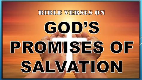 BIBLE VERSES ON GOD'S PROMISES OF SALVATION - YouTube