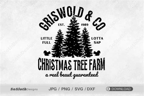 Griswold Christmas Tree Farm Svg Graphic by SoSlothDesigns · Creative ...