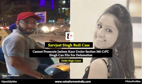 Sarvjeet Singh Bedi Case | Cannot Prosecute Jasleen Kaur Under Section ...