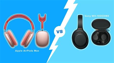 Airpods Max vs. Sony XM4: Which one offers better audio?