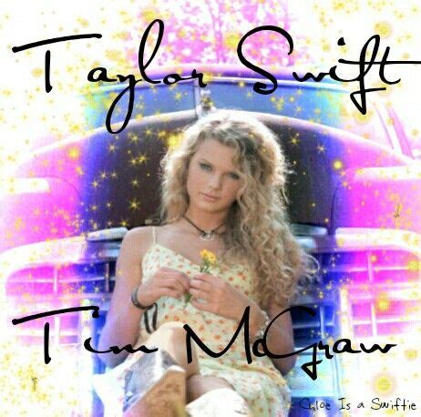 Taylor Swift Tim McGraw single cover edit by Chloe Is a Swiftie Taylor Swift Tim Mcgraw, Taylor ...