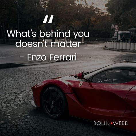 Pin by Bolin Webb on Amazing Automobiles in 2021 | Ferrari, Quote of the day, Quotes to live by