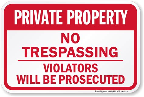 Private Property No Trespassing Violators Prosecuted Sign, SKU: K-1123