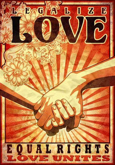 Legalize Love, Equal Rights, Love Unites. Born this Way | Equality ...