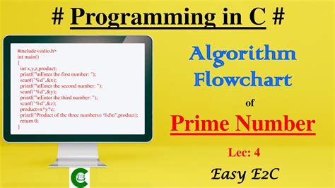 Algorithm and Flowchart of Prime Number | Prime Number Algorithm and Flowchart | Easy E2C - YouTube