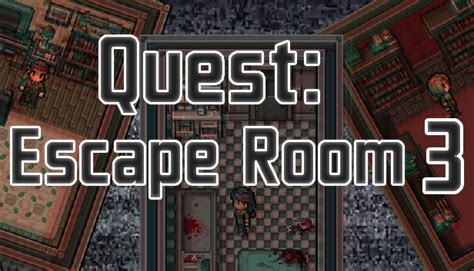 Quest Escape Room 3 100% Walkthrough - GamePretty