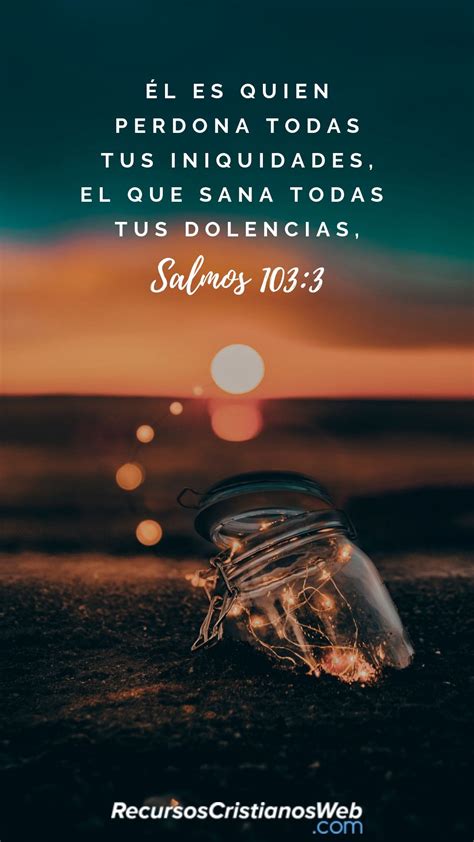 Versículos Bíblicos de Sanidad - Salmos 103:3 (Textos Bíblicos ...