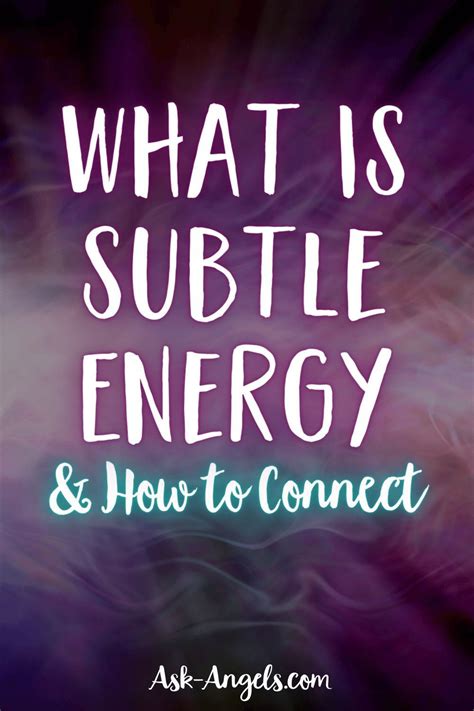 What Is Subtle Energy & How to Connect | Subtle, Positive thinking ...