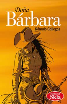 Libro Doña Barbara De Romulo Gallegos - Buscalibre