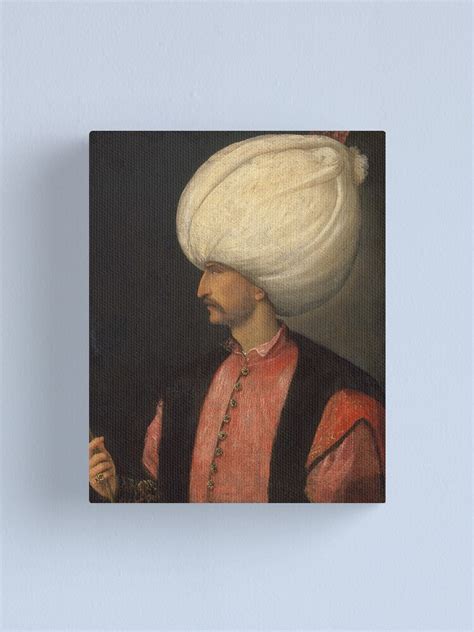 "Ottoman Painting: Portrait of the Sultan Suleiman the Magnificent" Canvas Print by ersindesign ...