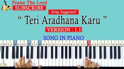 How To Play Teri Aradhana Karu Version 1.1 - Jesus song on Piano/Keyboard Tutorial - Praise The ...