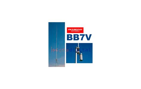 BB7V DIAMOND BB7V ANTENA DE BASE VERTICAL BANDA ANCHA