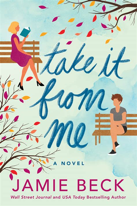 Take It from Me by Jamie Beck | Goodreads