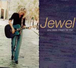 Jewel - You Were Meant For Me (1997, CD) | Discogs