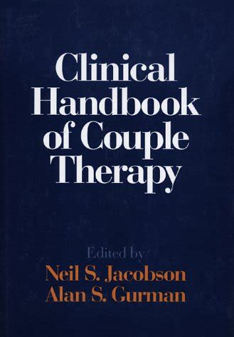 Clinical Handbook Couple Therapy, First Edition - AbeBooks