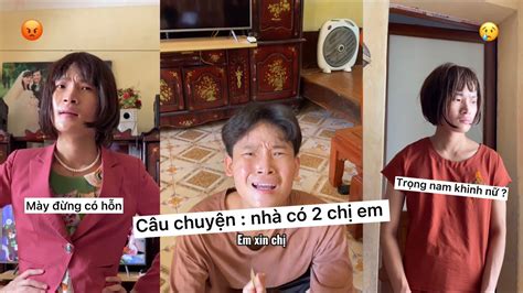 Câu chuyện nhà có hai chị em | trọng nAm KhInh nỮ ???| phim ngắn cảm động | Đỗ Đạt Official ...