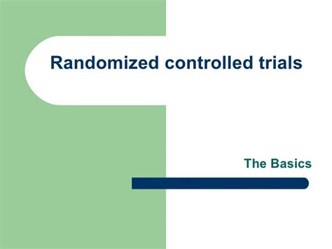 Randomised controlled trials