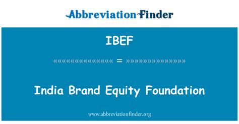 IBEF 代表 印度品牌股本基金会 - India Brand Equity Foundation