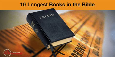 10 Longest Bible Books - New York Apologetics