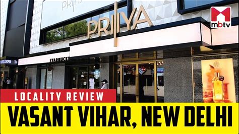 Locality Review: Vasant Vihar, New Delhi #MBTV #LocalityReview - YouTube