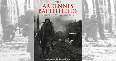 THE ARDENNES BATTLEFIELDS - Book Review | War History Online