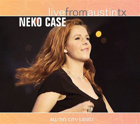 Neko Case – Live From Austin TX | Releases | Discogs