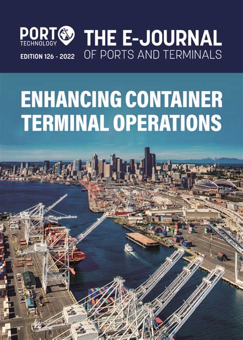 Enhancing Container Terminal Operations - Port Technology International