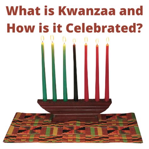 What is Kwanzaa and how is it celebrated? | Learn Traditions and History