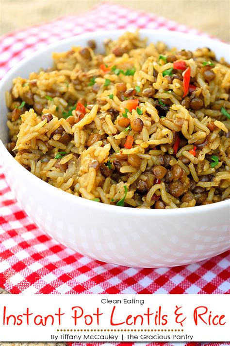 Lentils And Rice Recipe (Instant Pot Recipe) - The Gracious Pantry