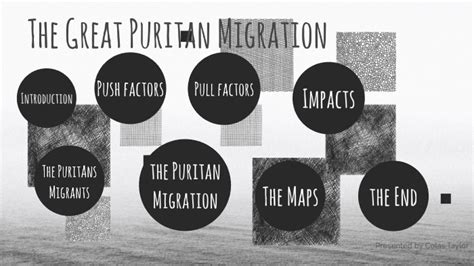 The Great Puritan Migration by Colas Taylor on Prezi