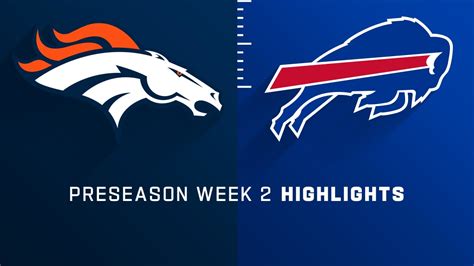 Denver Broncos vs. Buffalo Bills highlights | Preseason Week 2