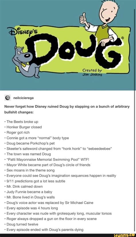 Created by e@ neilcicierega Never forget how Disney ruined Doug by ...