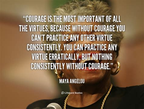 Maya Angelou Quotes Courage. QuotesGram