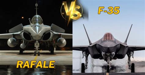 Rafale vs F-35: Which is the Most Powerful Fighter Jet