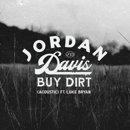 Buy Dirt (Acoustic) - Jordan Davis